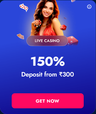 Promo banner of the Blue Chip with woman and text 'Live casino 150% deposit from 300 INR'